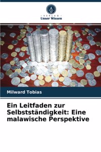 Ein Leitfaden zur Selbstständigkeit