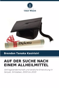 Auf Der Suche Nach Einem Allheilmittel