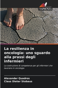 La resilienza in oncologia