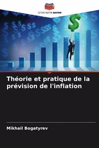 Théorie et pratique de la prévision de l'inflation