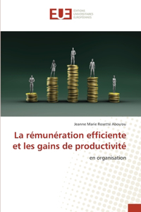 rémunération efficiente et les gains de productivité