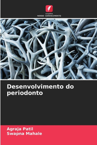 Desenvolvimento do periodonto