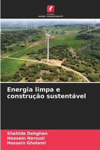 Energia limpa e construção sustentável