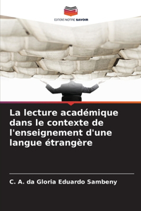 La lecture académique dans le contexte de l'enseignement d'une langue étrangère