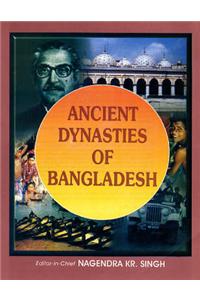 Ancient Dynasties of Bangladesh