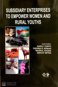 Subsidiary Enterprises to Empower Women and Rural Youths