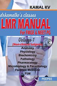 LMR Manual for FMGE and Neet-PG: (Vol-1)