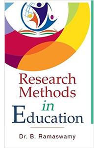 RESEARCH METHODS IN EDUCATION