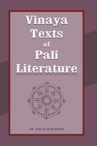 Vinaya Texts of Pali Literature