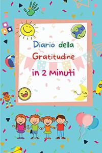 Diario della Gratitudine in 2 Minuti