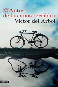 Antes de los anos terribles