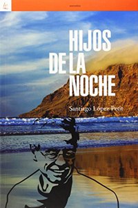 Hijos de la noche (Otras Letras) (Spanish Edition)