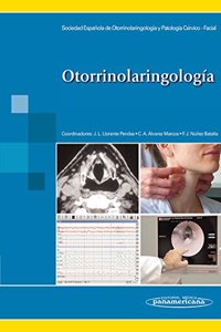 Otorrinolaringologia / Otolaryngology: Manual Clinico / Clinical Manual