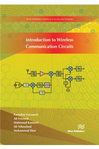 Introduction to Wireless Communication Circuits