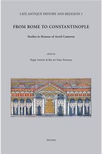 From Rome to Constantinople