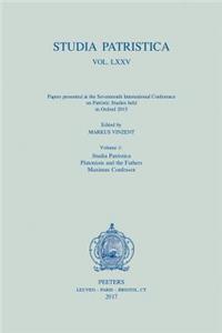 Studia Patristica. Vol. LXXV - Papers Presented at the Seventeenth International Conference on Patristic Studies Held in Oxford 2015