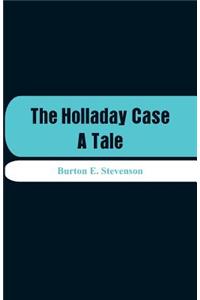 Holladay Case