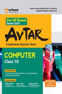 Avtar UP Board Computer Chapterwise Question Bank Class 10th for 2024 Exam