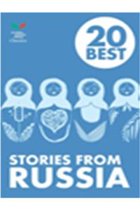 20-Best Stories 
From Russia