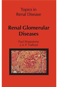 Renal Glomerular Diseases