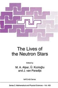 Lives of the Neutron Stars