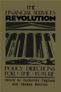 The Financial Services Revolution