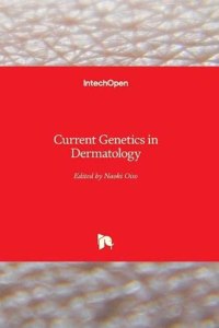 Current Genetics in Dermatology