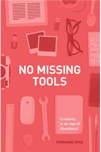 No Missing Tools