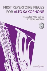 FIRST REPERTOIRE PIECES FOR ALTO SAXOPHO