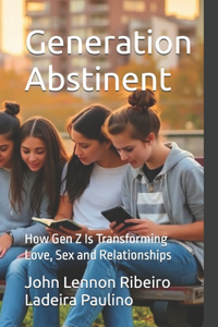 Generation Abstinent