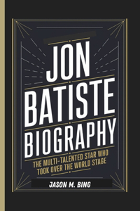 Jon Batiste Biography