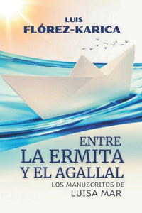 Entre La Ermita y El Agallal