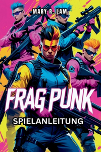 Fragpunk Spielanleitung