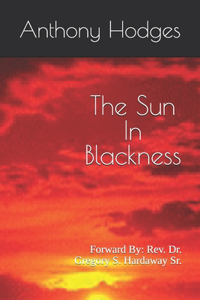 The Sun In Blackness