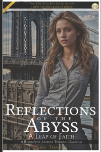 Reflections of the Abyss