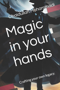 Magic in your hands