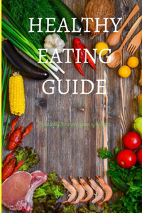 Healthy Eating Guide