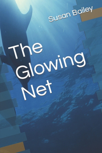 Glowing Net