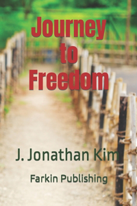Journey to Freedom