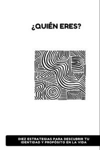 ¿Quién Eres?