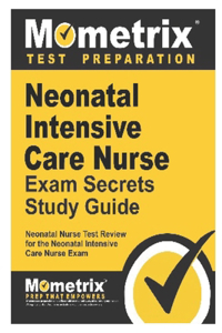Neonatal Intensive Care Nurse Exam