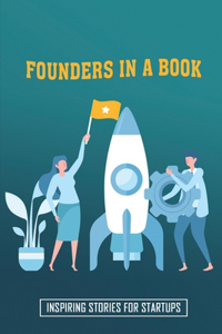 Founders In A Book