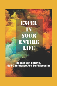 Excel In Your Entire Life