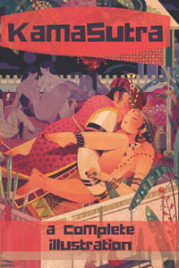 KamaSutra - The Art of Love Making