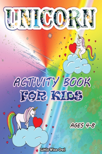 Unicorn Activity Book for Kids Ages 4-8