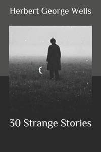 30 Strange Stories