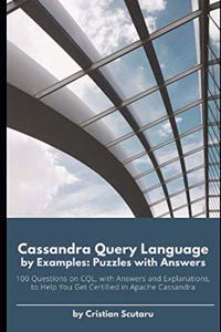 Cassandra Query Language by Examples