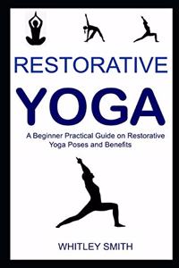 Restorative Yoga