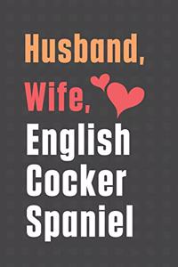Husband, Wife, English Cocker Spaniel