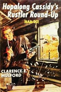 Hopalong Cassidy's Rustlers Round-Up